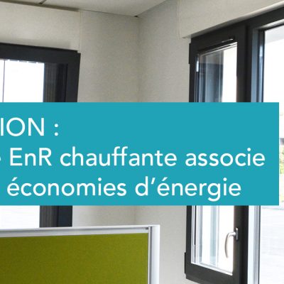 Innovation : La fenêtre chauffante EnR associe confort et économies d’énergie