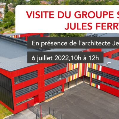 Visite Groupe Scolaire Jules Ferry