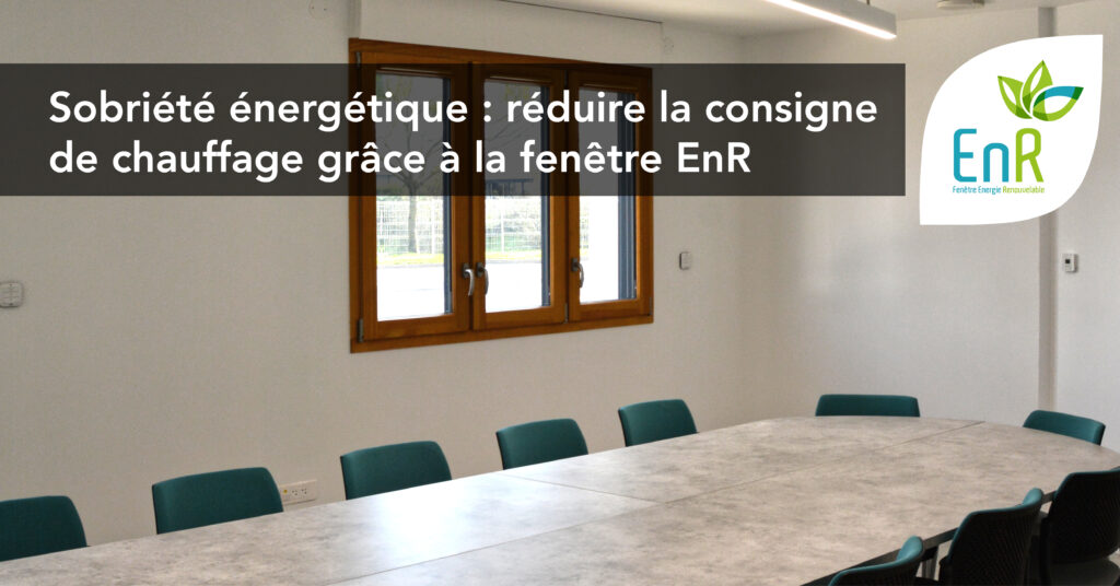 salle de réunion avec fenêtre spéciale sobriété énergétique