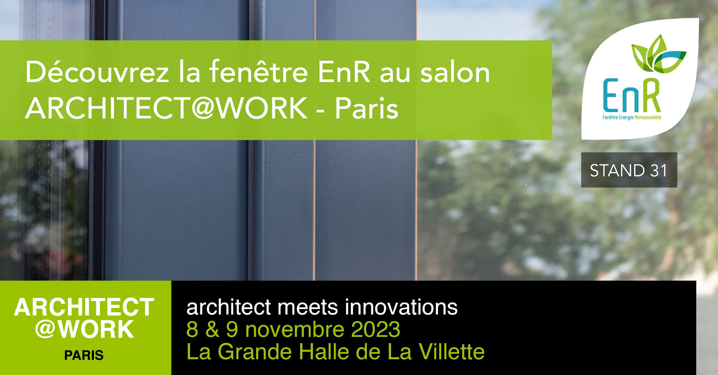You are currently viewing La fenêtre EnR à Architect@Work Paris